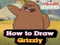 Spiel We Bare Bears How to Draw Grizzly