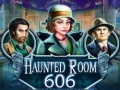 Spiel Haunted Room 606