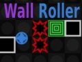 Spiel Wall Roller