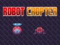 Spiel Robot Chopter