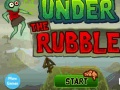 Spiel Under the Rubble