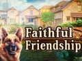 Spiel Faithful Friendship