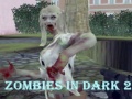 Spiel Zombies In Dark 2
