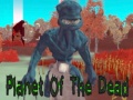 Spiel Planet Of The Dead