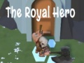 Spiel The Royal Hero