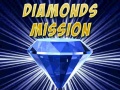 Spiel Diamonds Mission