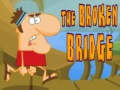 Spiel The Broken Bridge