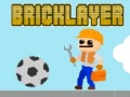 Spiel Bricklayer