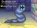 Spiel Dungeon Wayfarer