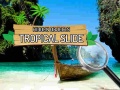 Spiel Hidden Objects: Tropical Slide