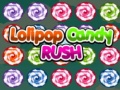 Spiel Lolipop Candy Rush