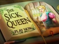 Spiel The Sick Queen