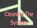Spiel Cleaning The System