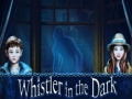 Spiel Whistler in the Dark