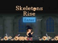 Spiel Skeletons Rise