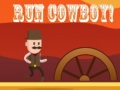 Spiel Run Cowboy!