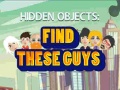 Spiel Find These Guys