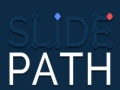 Spiel Slide Path