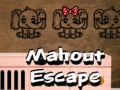 Spiel Mahout Escape