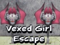 Spiel Vexed Girl Escape