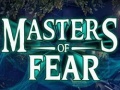 Spiel Masters of fear