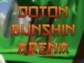 Spiel Doton Bunshin Arena