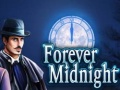 Spiel Forever Midnight