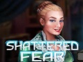 Spiel Shattered Fear