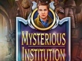 Spiel Mysterious Institution