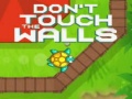 Spiel Don't Touch the Walls