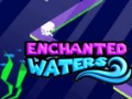 Spiel Enchanted Waters