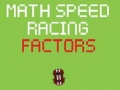 Spiel Math Speed Racing Factors