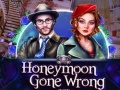 Spiel Honeymoon Gone Wrong