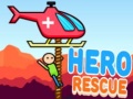 Spiel Hero Rescue