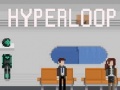 Spiel Hyperloop