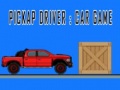 Spiel Pickap Driver : Car Game