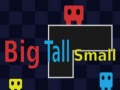 Spiel Big Tall Small 