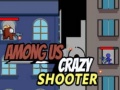 Spiel Among Us Crazy Shooter
