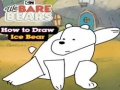Spiel We Bare Bears How to Draw Ice Bear