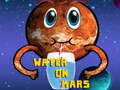 Spiel Water On Mars