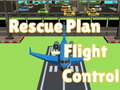 Spiel Rescue Plan Flight Control