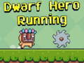 Spiel Dwarf Hero Running