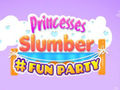 Spiel Princesses Slumber Fun Party