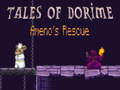 Spiel Tales of Dorime Ameno's Rescue