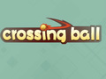 Spiel Crossing Ball