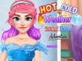 Spiel Hot vs Cold Weather Social Media Adventure