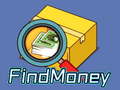 Spiel Find Money