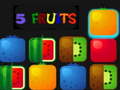 Spiel 5 Fruits