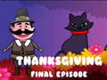 Spiel Thanksgiving Final Episode