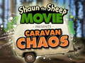 Spiel Shaun the Sheep Caravan Chaos